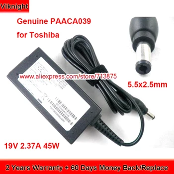 מקורי PAACA039 45W מטען AD9049 19V 2.37 A מתאם עבור Toshiba Z935-P390 בת החסות Z30 P55 T210 T210D T230D T235D נייד